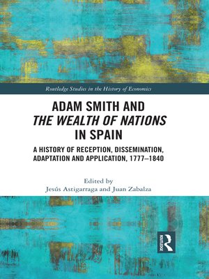cover image of Adam Smith and the Wealth of Nations in Spain